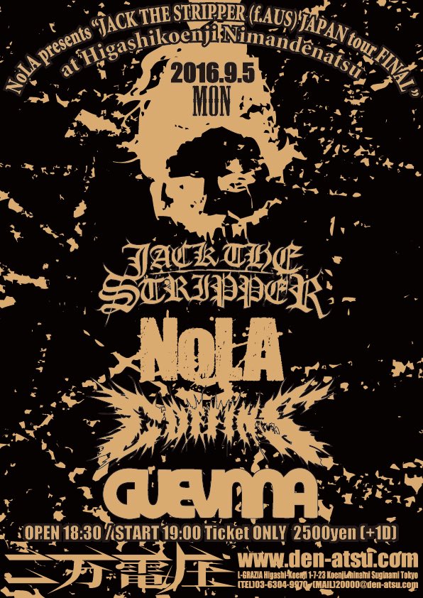 NoLA_OFFICIAL's tweet photo. 9月のJACK THE STRIPPER/AUSとのツアー全日程公開！
9/2@仙台 Geropetro pre
9/3@新松戸 FIREBIRD pre
9/4@横浜 VVORLD pre
9/5@東高円寺 NoLA pre https://t.co/jt9UWo2vA7