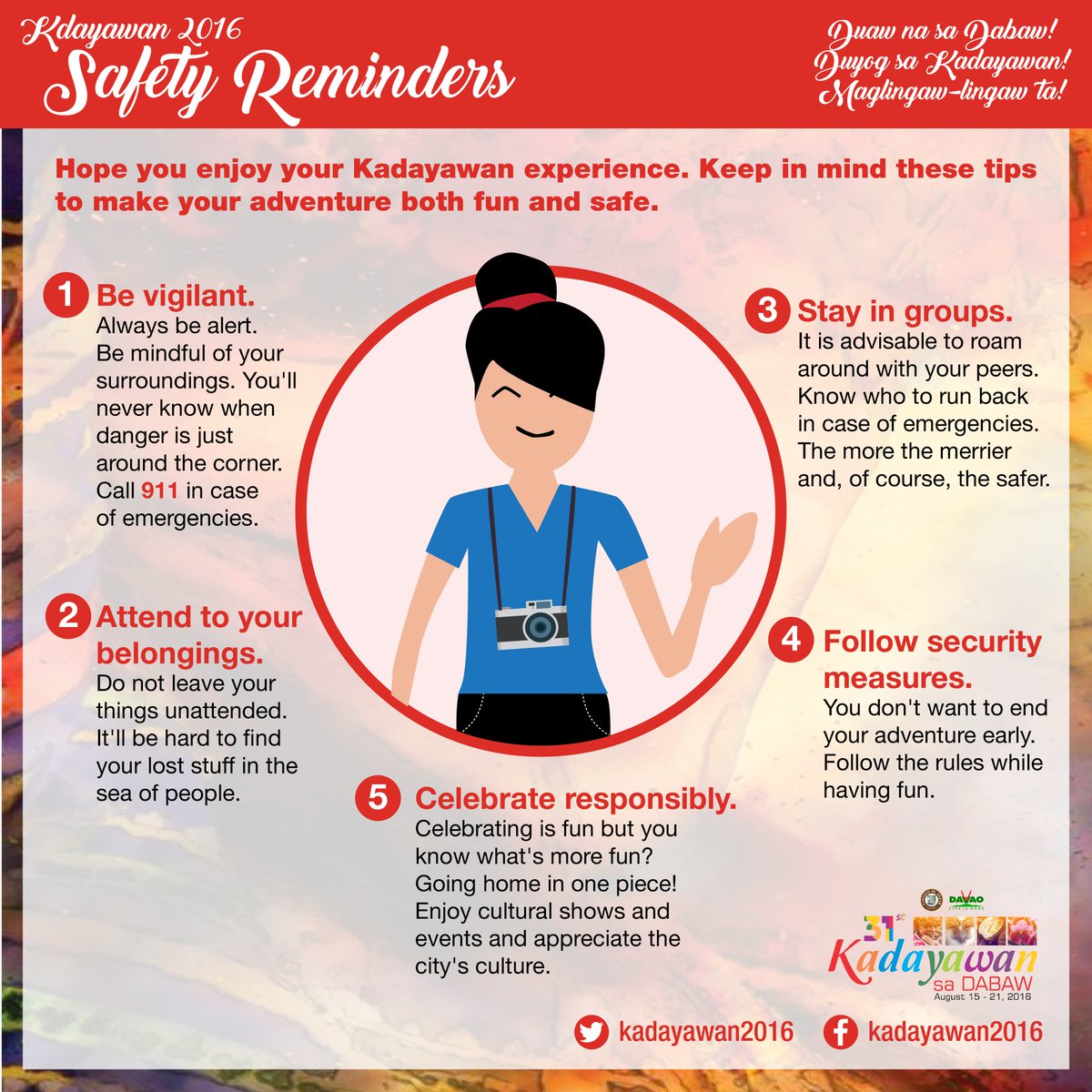 kadayawan2016's tweet photo. Safety first this Kadayawan 2016. Keep these reminders in mind all the time while out and about. Madayaw! https://t.co/sL1fR4ur8d