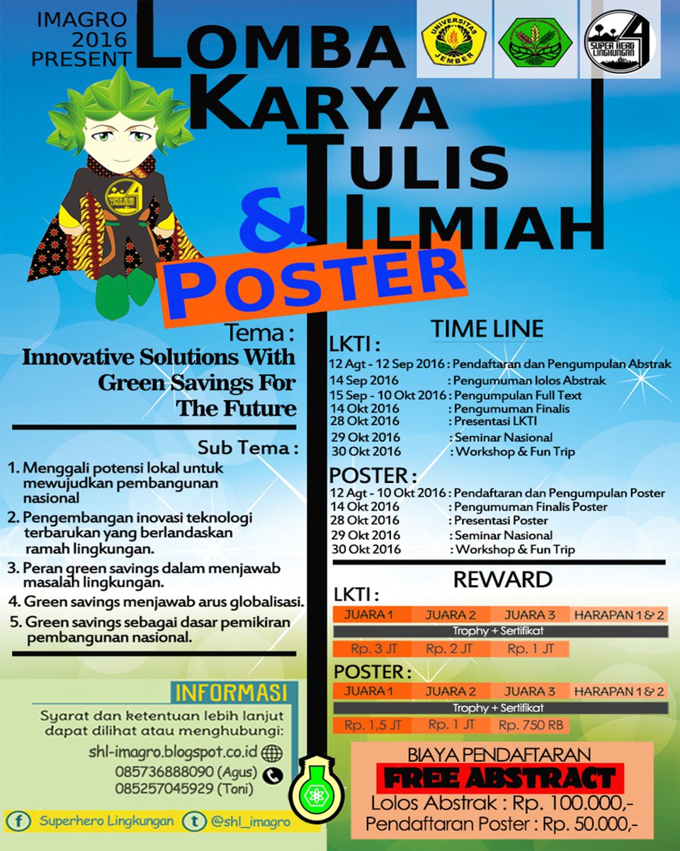 Ikatan Mahasiswa Agroteknologi Universitas Jember presents 
SHL 4 (Super Hero Lingkungan) 2016
<a href="/SHL_IMAGRO/">Superhero Lingkungan</a>