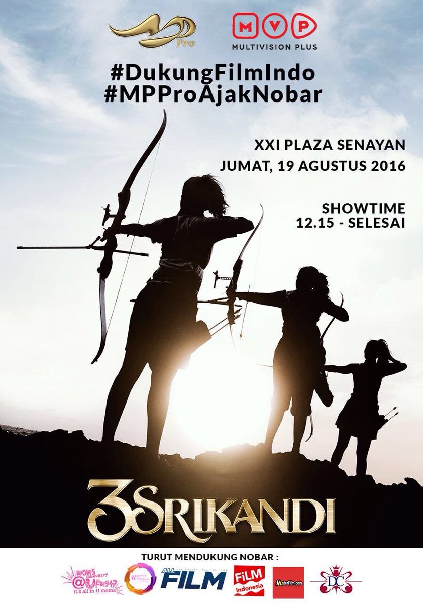 Nobar <a href="/3Srikandi/">3 Srikandi</a> hari ini di Plaza Senayan, Pkl 12.15! CYU!! <a href="/FILM_Indonesia/">FILM_Indonesia</a> <a href="/Muterfilm/">Muterfilm.com</a> @AllFilmMagz @mppromedia