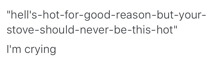 THE funniest thing I've ever said.