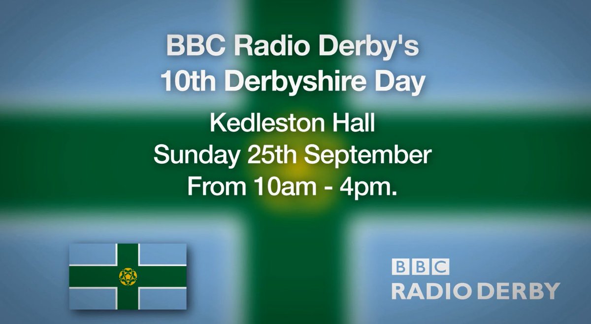 Our TENTH Derbyshire Day is just weeks away - make sure you put it in your diary!