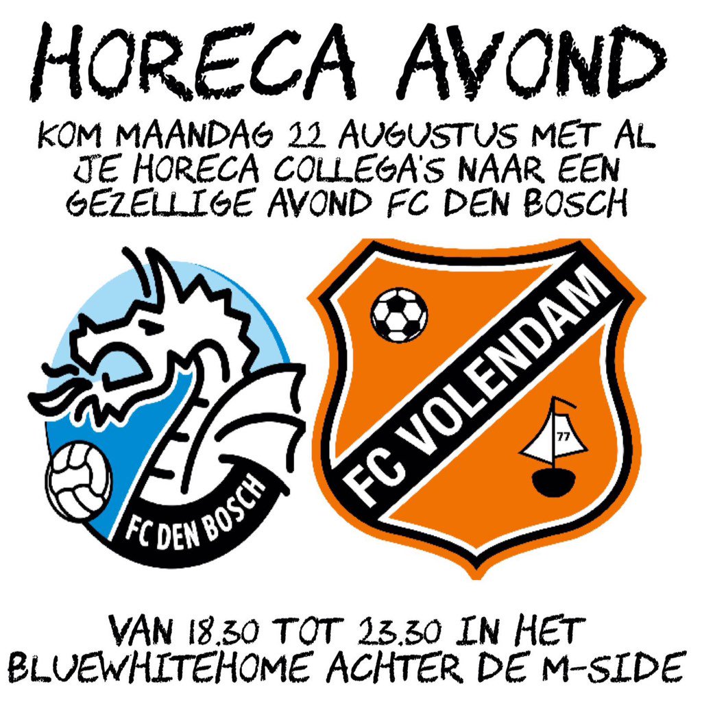 Maandag is het weer feest in het home met de horeca avond tijdens FC Den Bosch - Volendam.