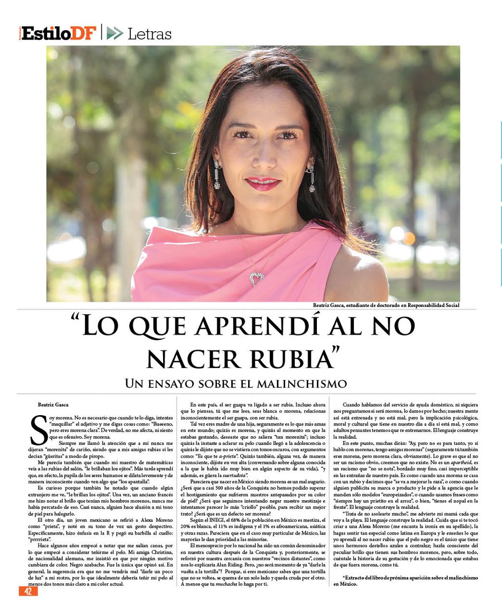 #Malinchismo : "Lo que aprendi al no nacer rubia" por @BeaGascaA cc: <a href="/Womens_Forum/">Women's Forum for the Economy and Society</a>