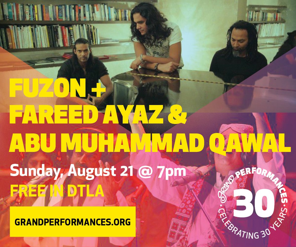 GrandPerfs's tweet photo. Last show of our season! Fuzon & Fareez Ayaz and Abu Muhammad Qawal. Supported in part by #DDFIA. 7pm. #FREE #DTLA https://t.co/JVSccJuHDE