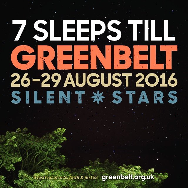 #7sleeps til #gb16 #silentstars 🌌⛺🎪🌠 Why not join us? greenbelt.org.uk