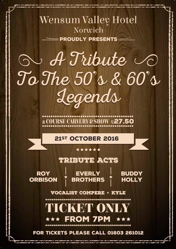 Enjoy some fantastic tribute acts at the 'A Tribute to the 50's & 60's Legends' night here on 21st October 2016!