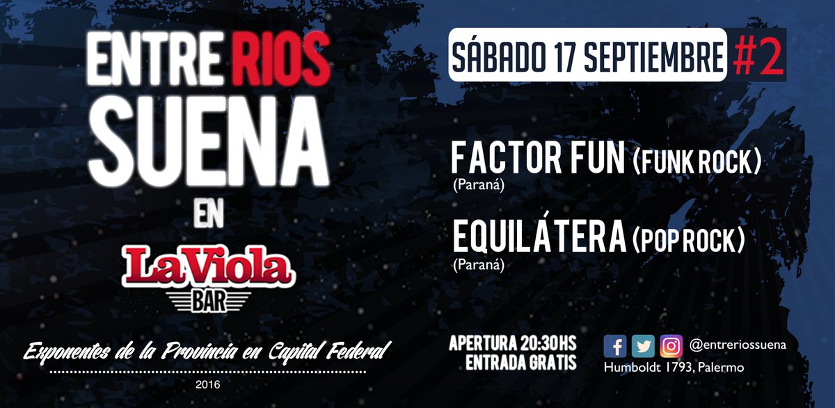 entreriossuena's tweet photo. SAB.17.SEP 2da. Edición de @entreriossuena en @LaViolaBar1 en vivo @equilateramusic / #FactorFun #Paraná #EntreRíos https://t.co/JuCSkwyc2N