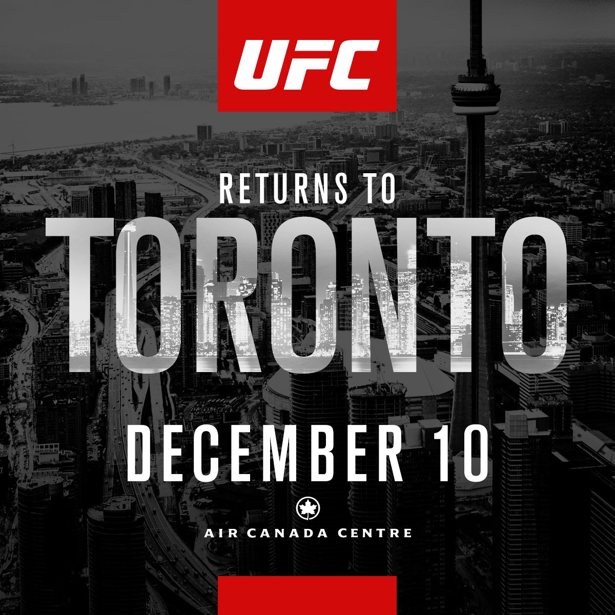 UFC_CA's tweet photo. BREAKING: #UFC206 returns to Toronto Dec.10 @AirCanadaCentre 🇨🇦 Latest updates: https://t.co/qIqFzRoEdr https://t.co/OqpzEvbEHP
