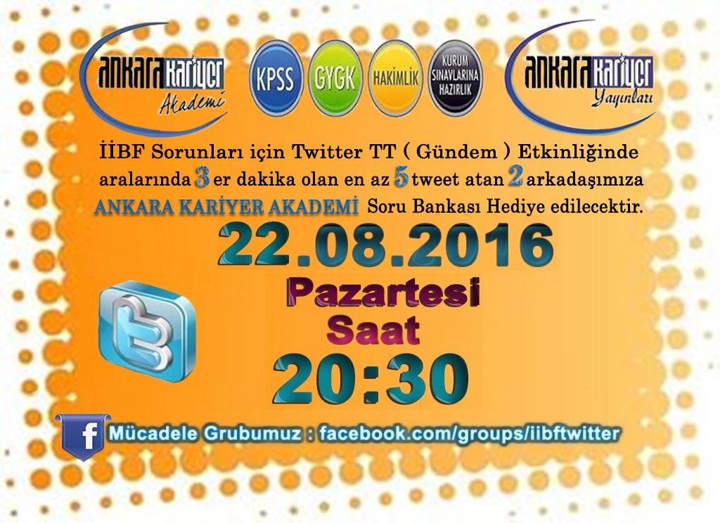 Bir sonraki twitter #TT etkinliğimiz Ankara Kariyer Akademi desteği ile 22.08.2016 Pazartesi 20:30 da yapılacaktır.