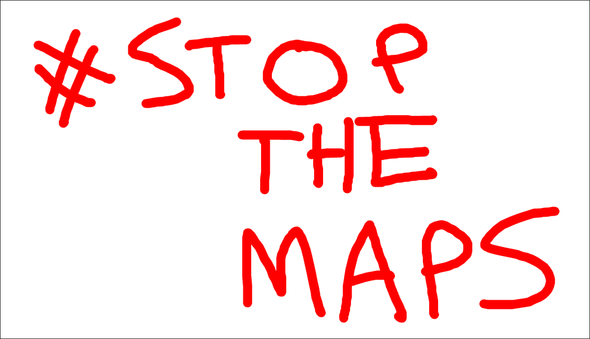 niftysenpai's tweet photo. maps have kill my family, and my life. #stopthemaps https://t.co/1rszUDFZr7