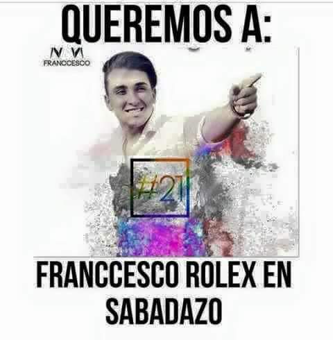 rusherdeschmitd's tweet photo. @SabadazoOficial #FranccescoRolexEnSabadazo @franccescofan https://t.co/8ivQ1RHiuq