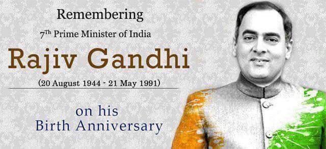 Remembring respected Sh. Rajiv Gandhi (Youngest Prime minister of INDIA) on his birth anniversary.