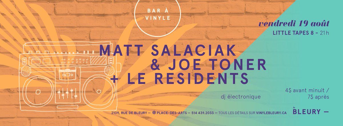 Tonight - Little Tapes  8 with Matt Salaciak &amp; Joe Toner + Le Residents : facebook.com/events/4989835… #mtl #electro