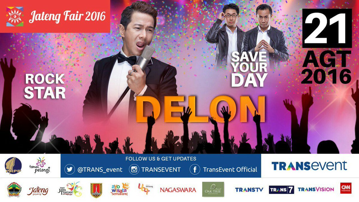 Catat tanggalnya, besok 21agt, <a href="/delondulan/">Delon Thamrin</a> <a href="/SaveYourDay_SYD/">Save Your Day</a> 
Band pembuka, Rock Star 
Cc: <a href="/NAGASWARA_ID/">NAGASWARA Music</a> <a href="/JatengTwit/">Jateng Twit</a>
