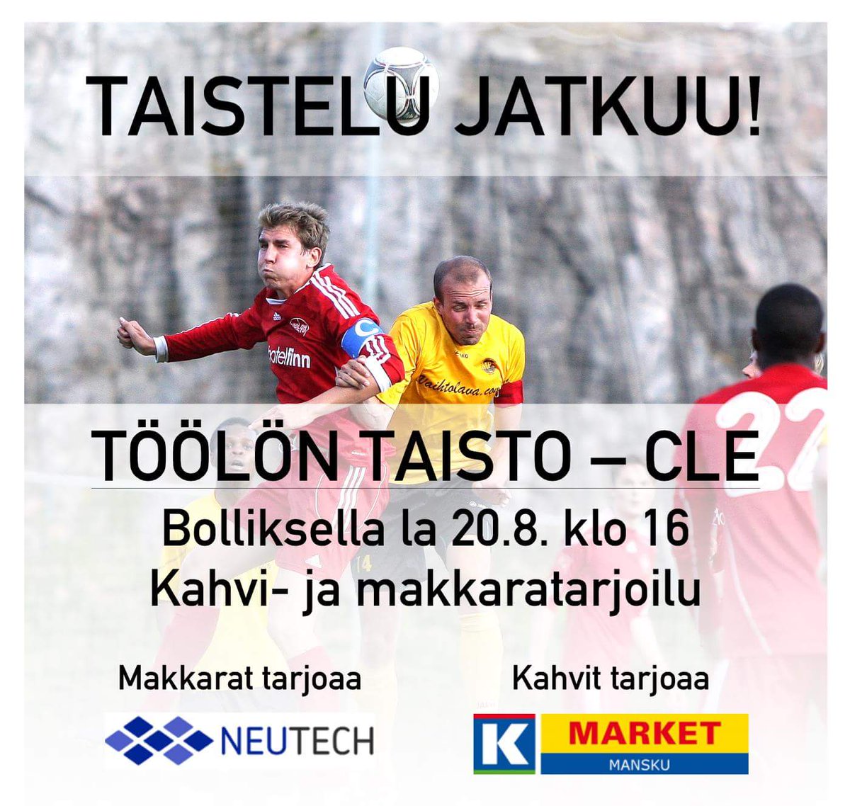 Toolon_Taisto's tweet photo. Taistelu jatkuu tänään, kun Taisto kohtaa Bolliksella Cle:n klo 16,tervetuloa! #Taisto #Neutech #K-market Mansku https://t.co/A625g9m71o