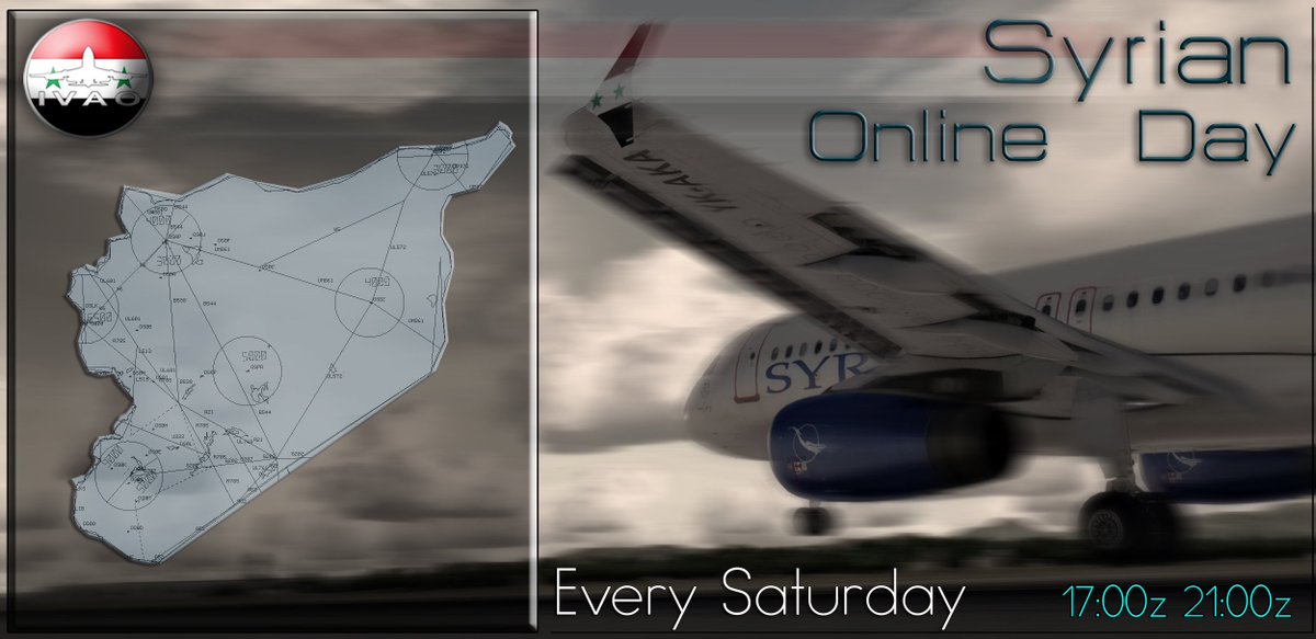 #IVAO <a href="/IVAOSY/">IVAO SYRIA</a> SYRIA  Online Day from 1600z to 2100z