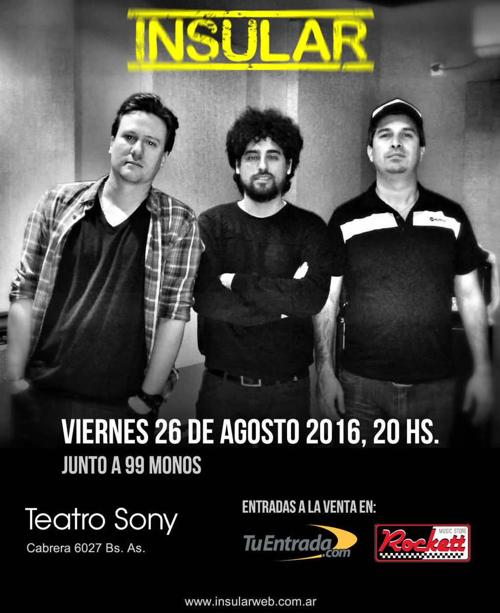 26/08 <a href="/insular_web/">Insular</a> + <a href="/99_monos/">99 Monos</a> Teatro Sony 20hs