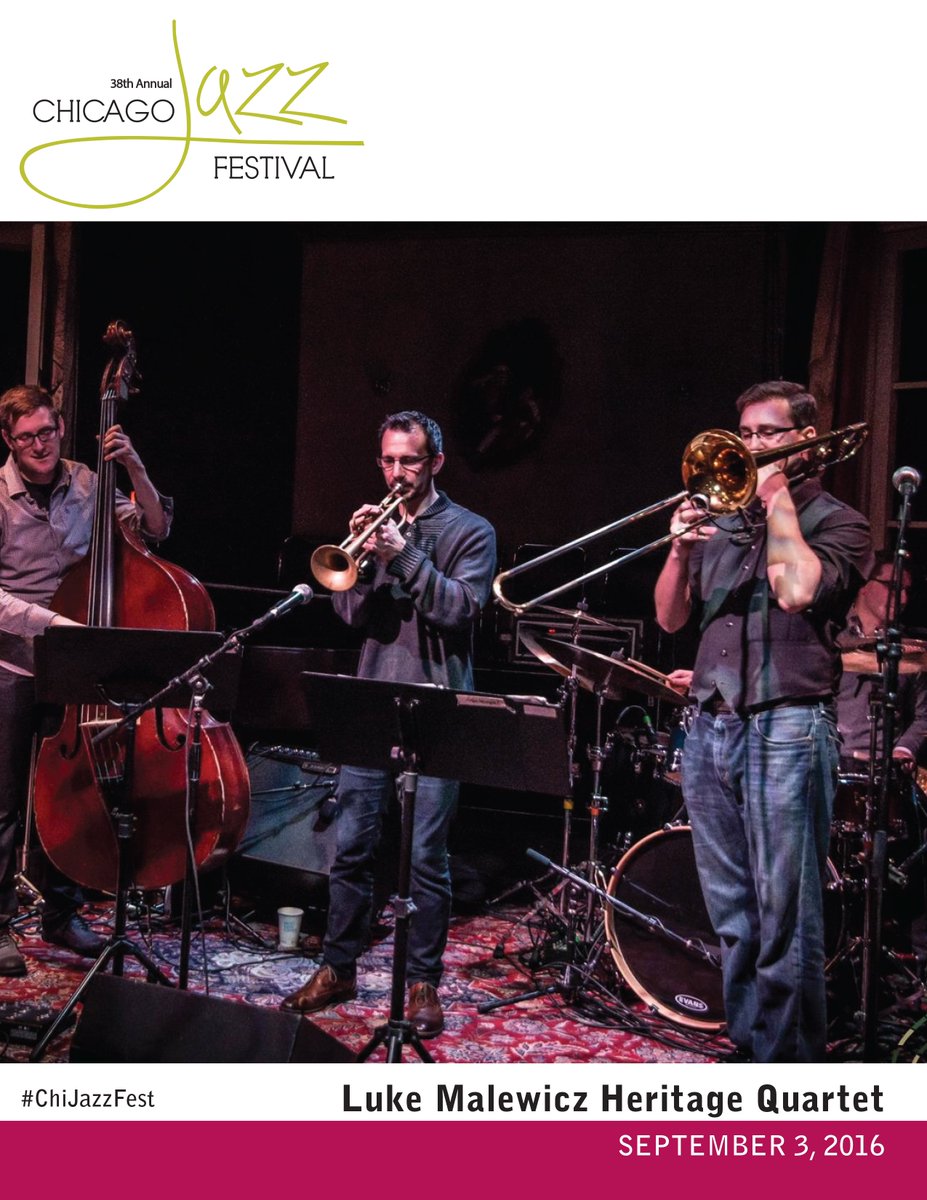 The Luke Malexicz Heritage Quartet hits #ChiJazzFest on Sat 9/3 <a href="/12/">$</a>:30pm @ #JazzandHeritagePavilion. <a href="/trumpetchadmcc/">Chad McCullough</a>