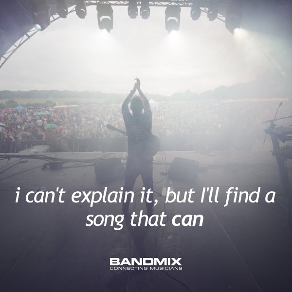 Bandmix I Can T Explain It But I Ll Find A Song That Can T Co Phq1n2gqng Bandmix
