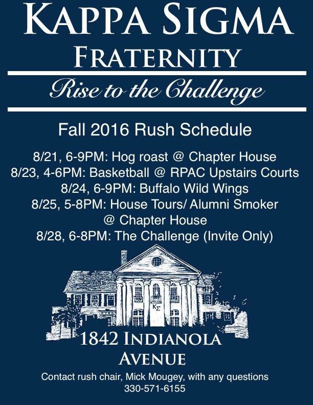 Here is our official Rush Schedule for Fall 2016. Come check us out tomorrow at the involvement fair in the oval!