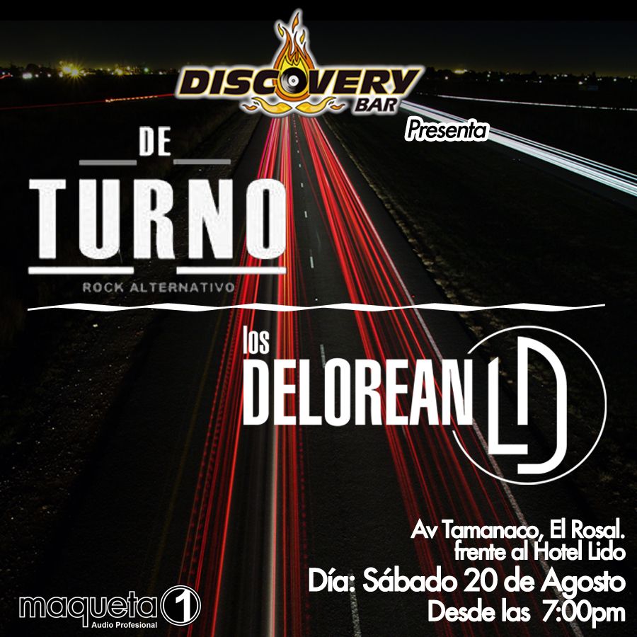 HOY!!! Sábado 20 de Agosto en <a href="/DISCOVERYBAR/">DISCOVERY BAR CCS</a> Noche de Rock Alternativo con @bandadeturno y <a href="/Los_Delorean/">Los Delorean</a>  ROCK ON!!!