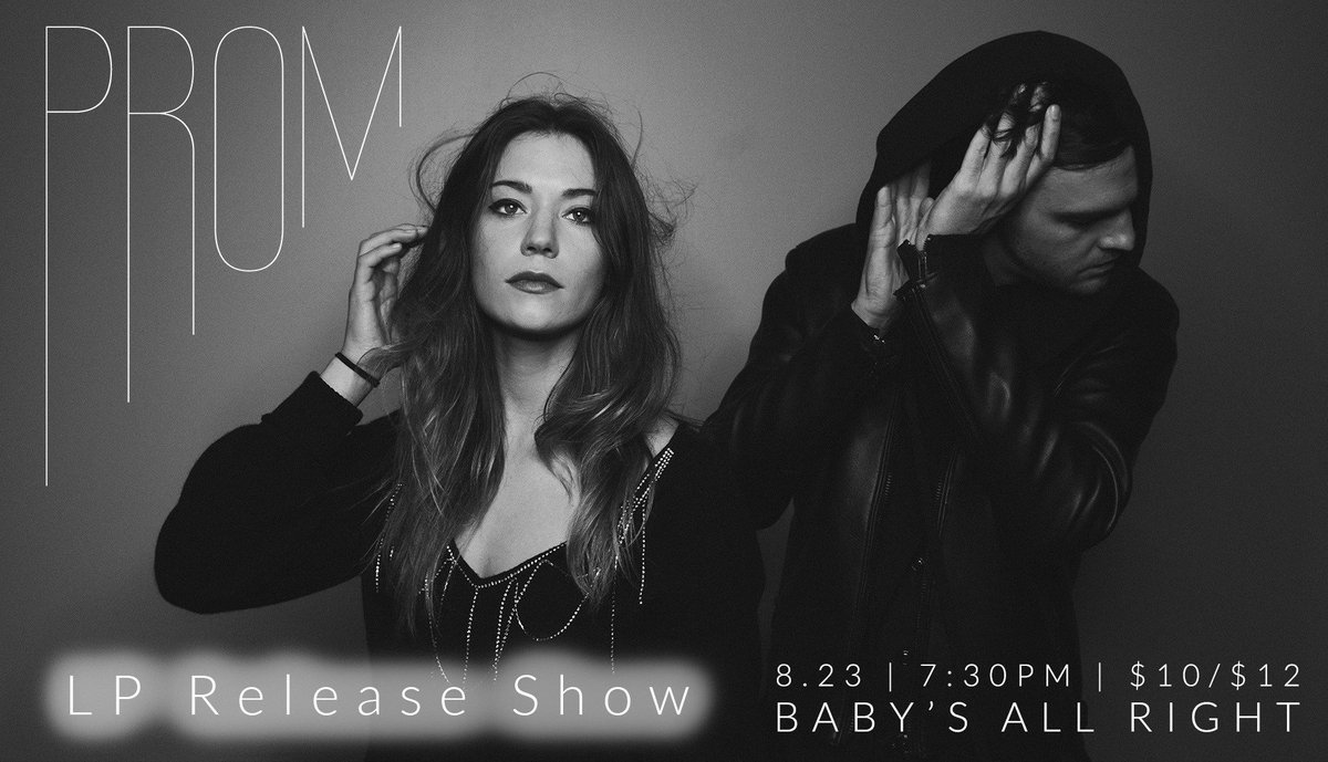 concertpass's tweet photo. Will you go to prom with us? @PromIsABand .... 8|23|16 at @BabysAllRight #LPReleaseShow #DoNotPassConcertPick https://t.co/NFYrHlmxTO