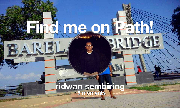 Find me on #Path now! Go to path.com/profile/2cNIZ