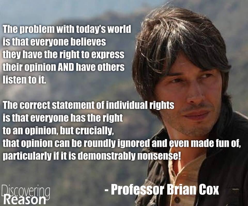 ludicrousitys's tweet photo. Brilliant quote from @ProfBrianCox https://t.co/VSHL1T9fVY