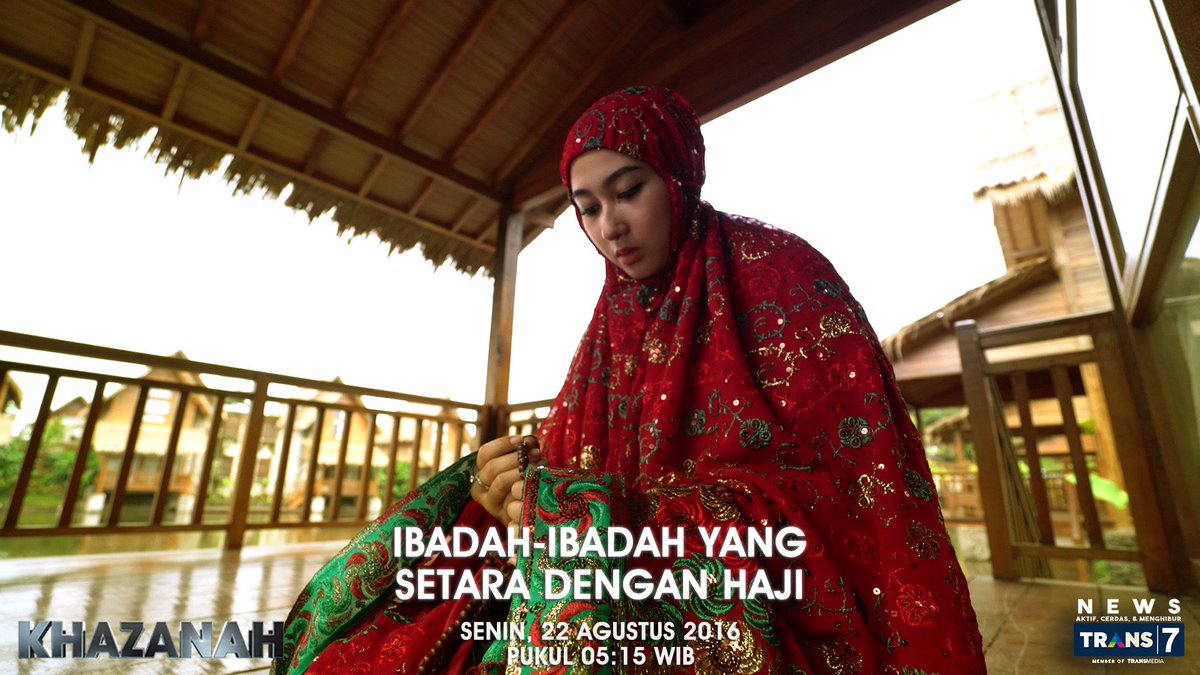7_khazanah's tweet photo. Assalamu'alaikum Wr. Wb. Apa saja "Ibadah-ibadah yang Setara dengan Haji" ? @7_khazanah (22/08) pkl 5:15 WIB @TRANS7 https://t.co/7IbhjVAbLX