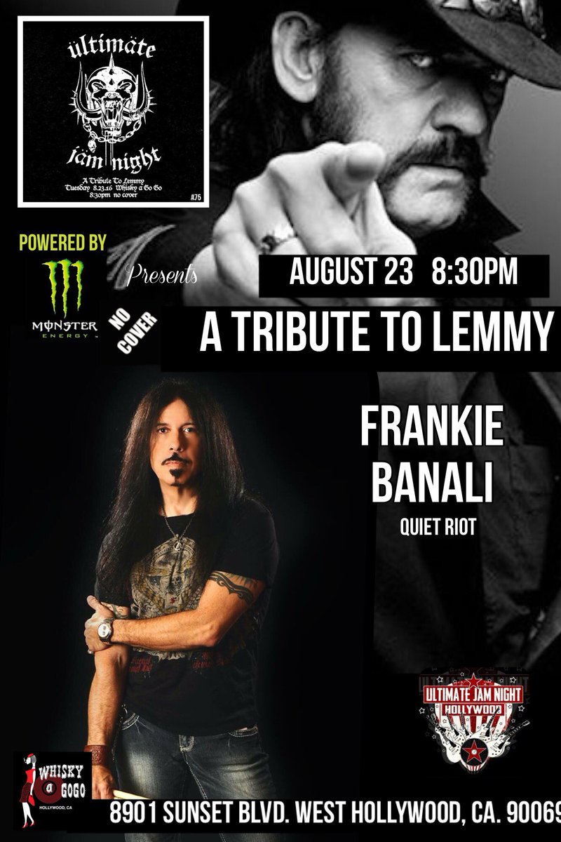 ultimate_jam's tweet photo. FRANKIE BANALI Tues 8/23 A TRIBUTE TO LEMMY @FrankieBanali @TheWhiskyAGoGo @JessicatChase @chuckwrightbass @955KLOS https://t.co/N1gJKcsjd8