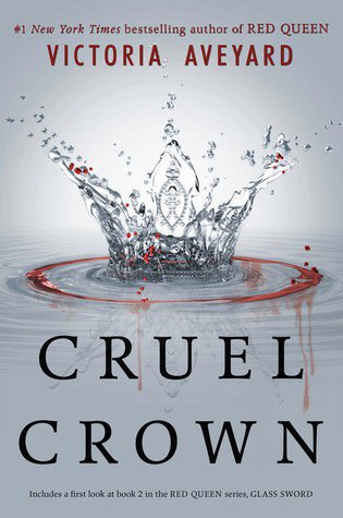 Cruel Crown (Red Queen 0.1-0.2) by Victoria Aveyard thebookwranglerreviews.wordpress.com/2016/08/21/cru…