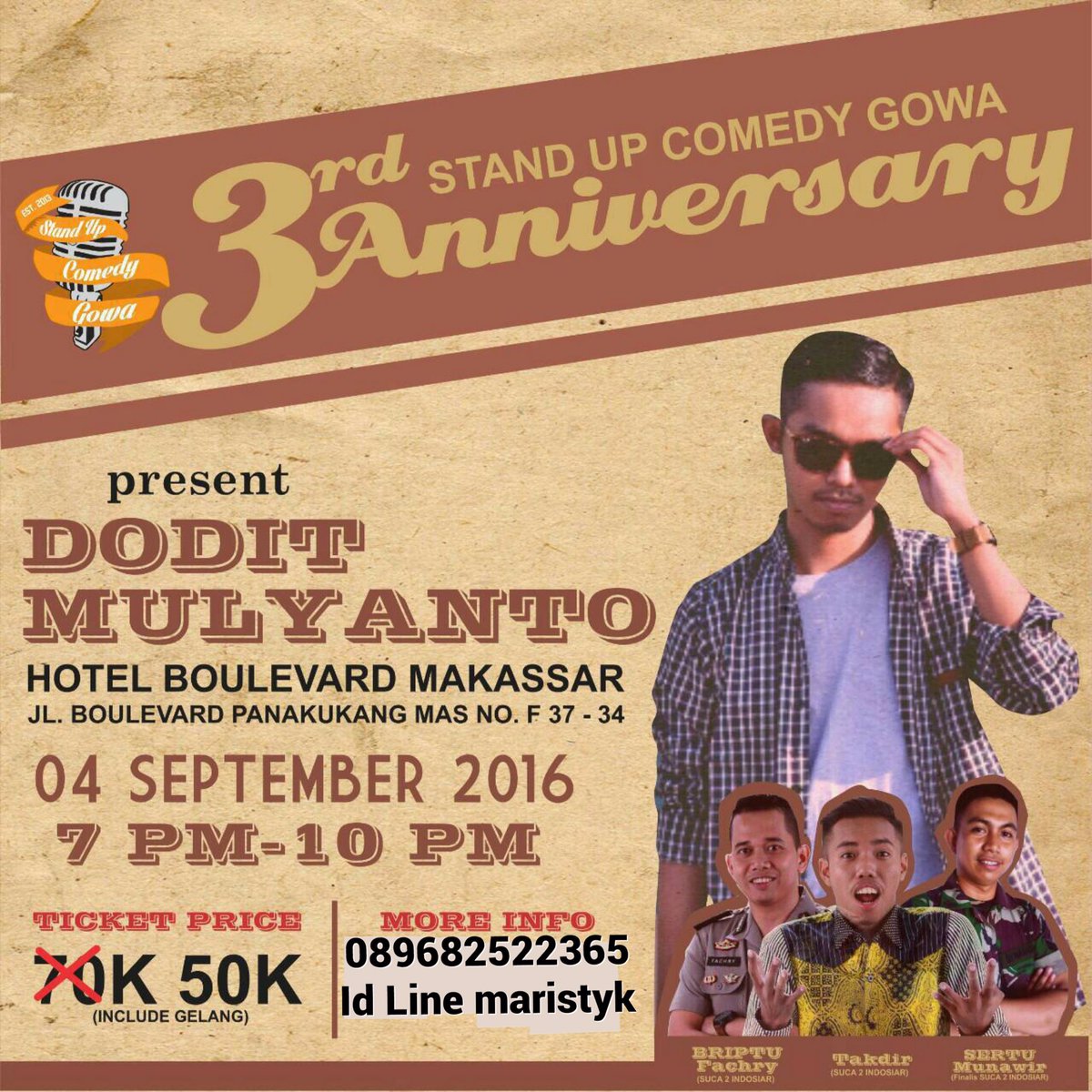 Promo tiket Stand Up Comedy beli 10 gratis 1
Harga tiket 50rb (free gelang)
Berlaku sampai tanggal 2 september 2016