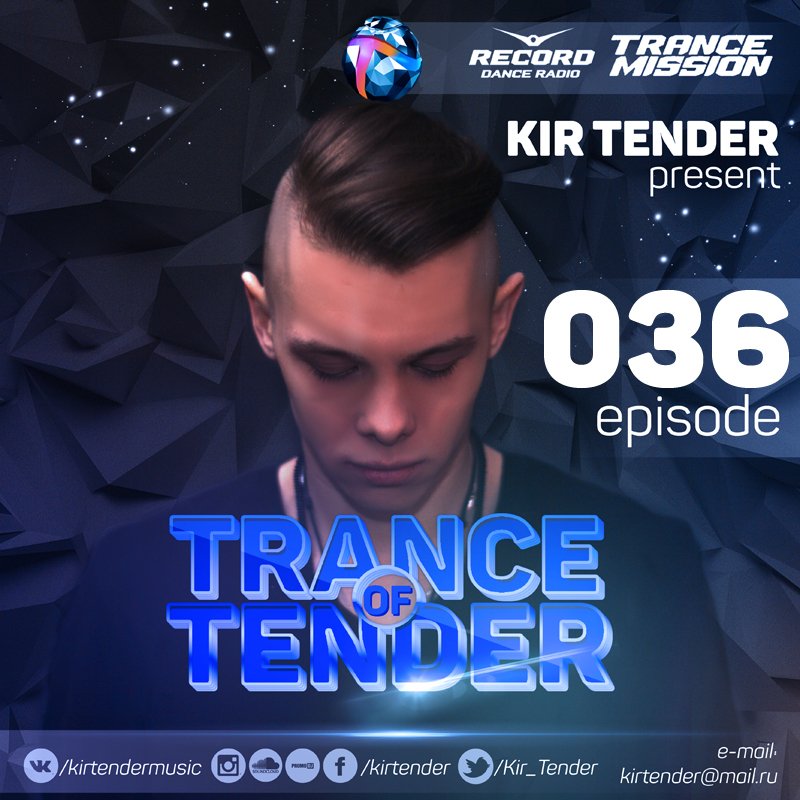 Kir Tender - Trance of Tender 036 (21.08.2016)
mixcloud.com/kirill-baykovs…