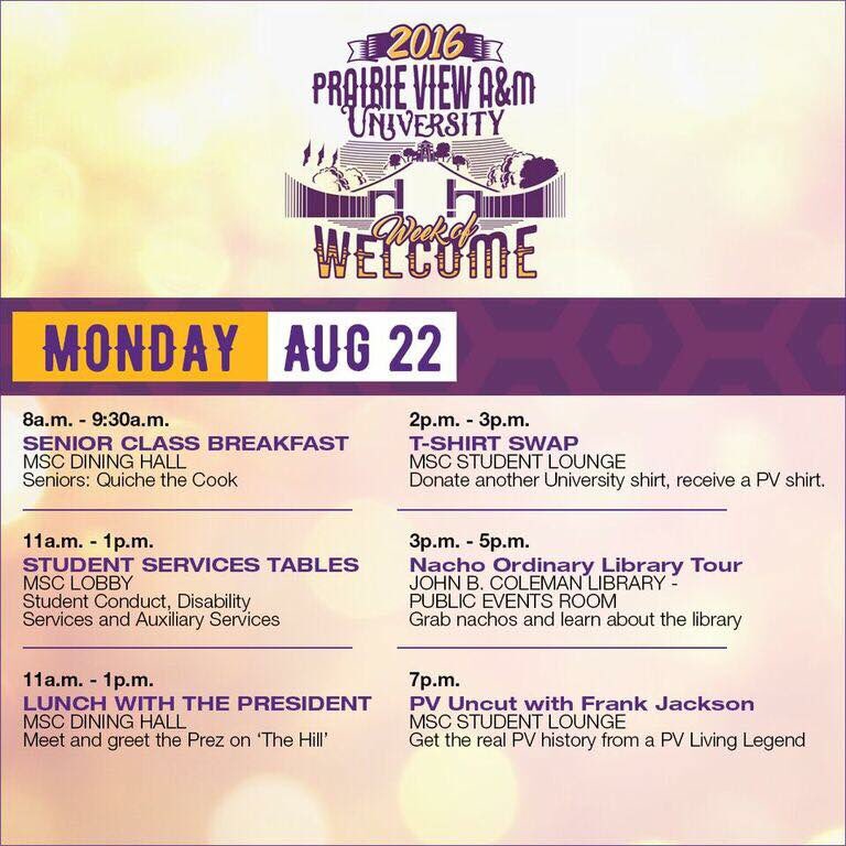 heyyquin's tweet image. #PVAMU Week of Welcome! Tomorrow&apos;s event schedule! #PVAMU17 #PVAMU18 #PVAMU19 #PVAMU20