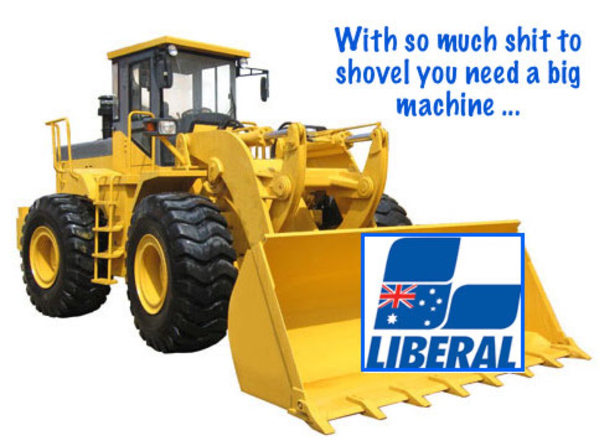comrade_stu's tweet photo. BREAKING: PMO tenders for fleet of #FrontEndLoaders to cope w/huge amount of shit coming from govt ministers #auspol https://t.co/YxioqH5G3t