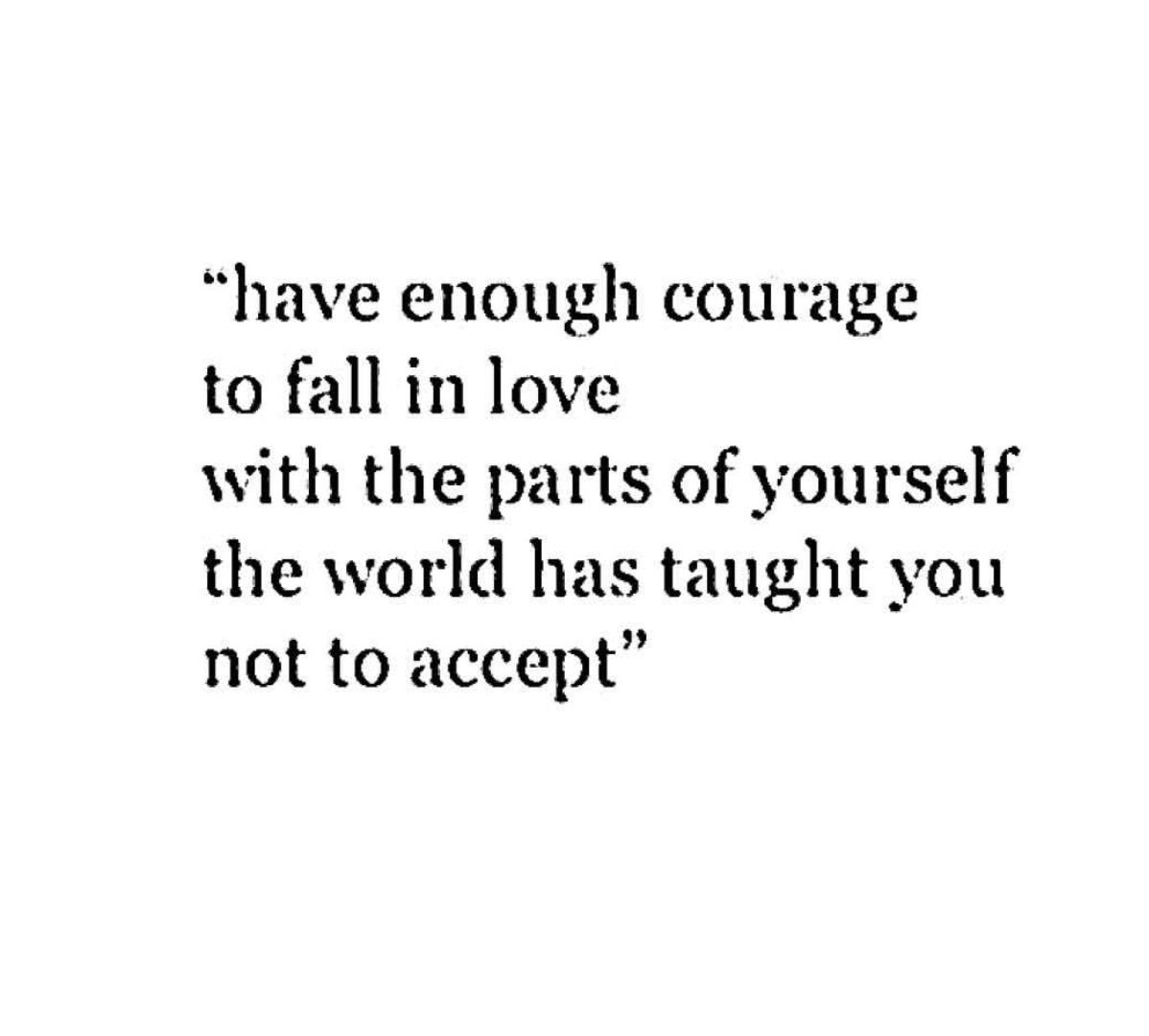 MantraYogaMag's tweet photo. Have enough courage to fall in love with the parts of yourself the world has taught you not to accept #yoga https://t.co/dj2wVSkZom