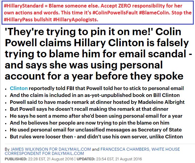 Of_the_People7's tweet photo. #BlameColin because it's #ColinPowellsFault for #HillaryStandard of accepting zero responsibility? No #HillaryPass!! https://t.co/zAy7jw4SH7