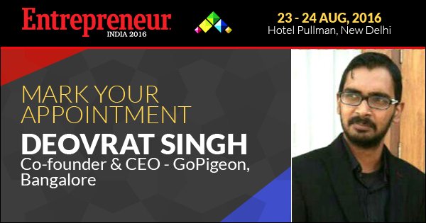 Ecommerce: Innovation Now, Best Practice in 2017 Hear Mr Deovrat Singh, Co-founder &amp; CEO-Gopigeon at #EntIndia2016