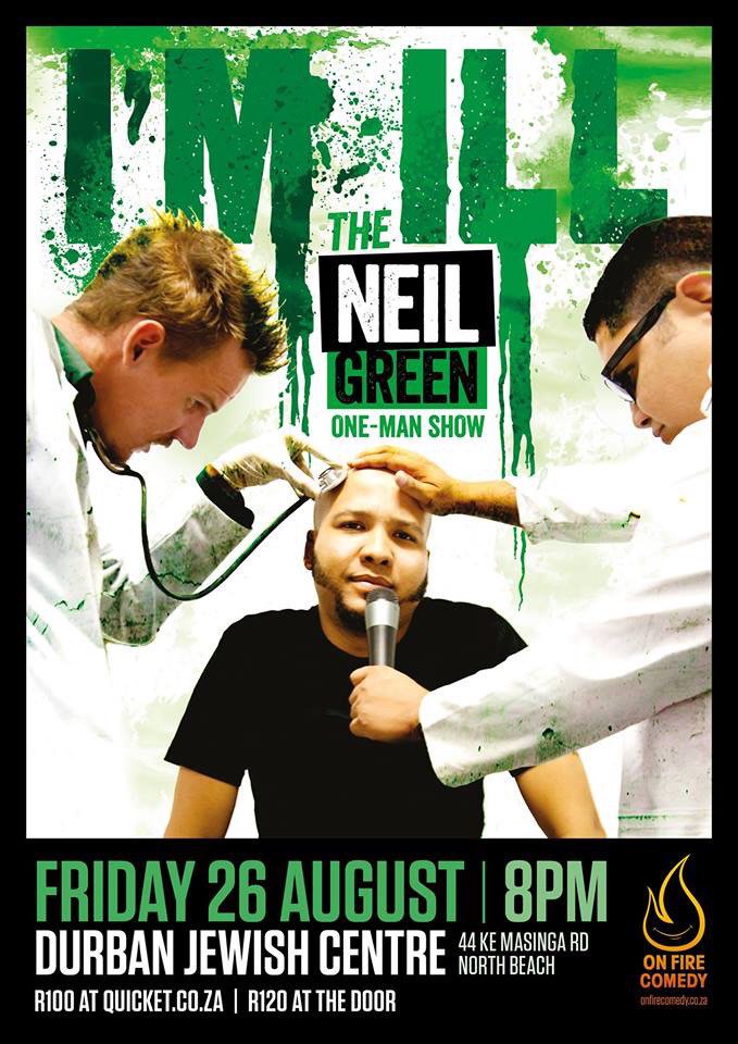 OnFireComedy's tweet photo. It's happening this FRIDAY! Tickets at @QuicketSA. And at the door. #IMILL @neilgreen82 #Durban #BestDurbanComedy https://t.co/HZEJTMpvOC