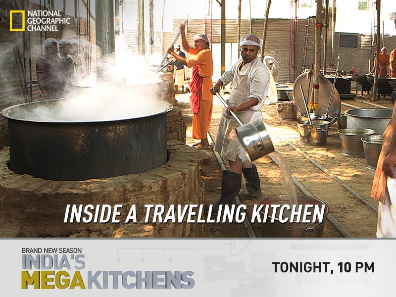 Witness how a travelling kitchen  turns into a Megakitchen. Tonight at 10 pm, only on Nat Geo.