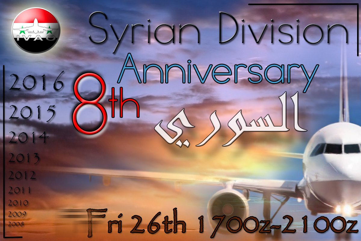 #IVAO <a href="/IVAOSY/">IVAO SYRIA</a> We are celebrating the 8th Syrian Division Anniversary ,join us 
More info: goo.gl/N2Q5Nd