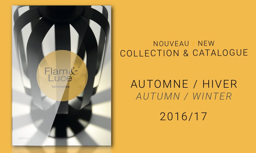 Just Lauched! New Catalogue with Autumn/Winter collection! view it here: flametluceluminaires.com