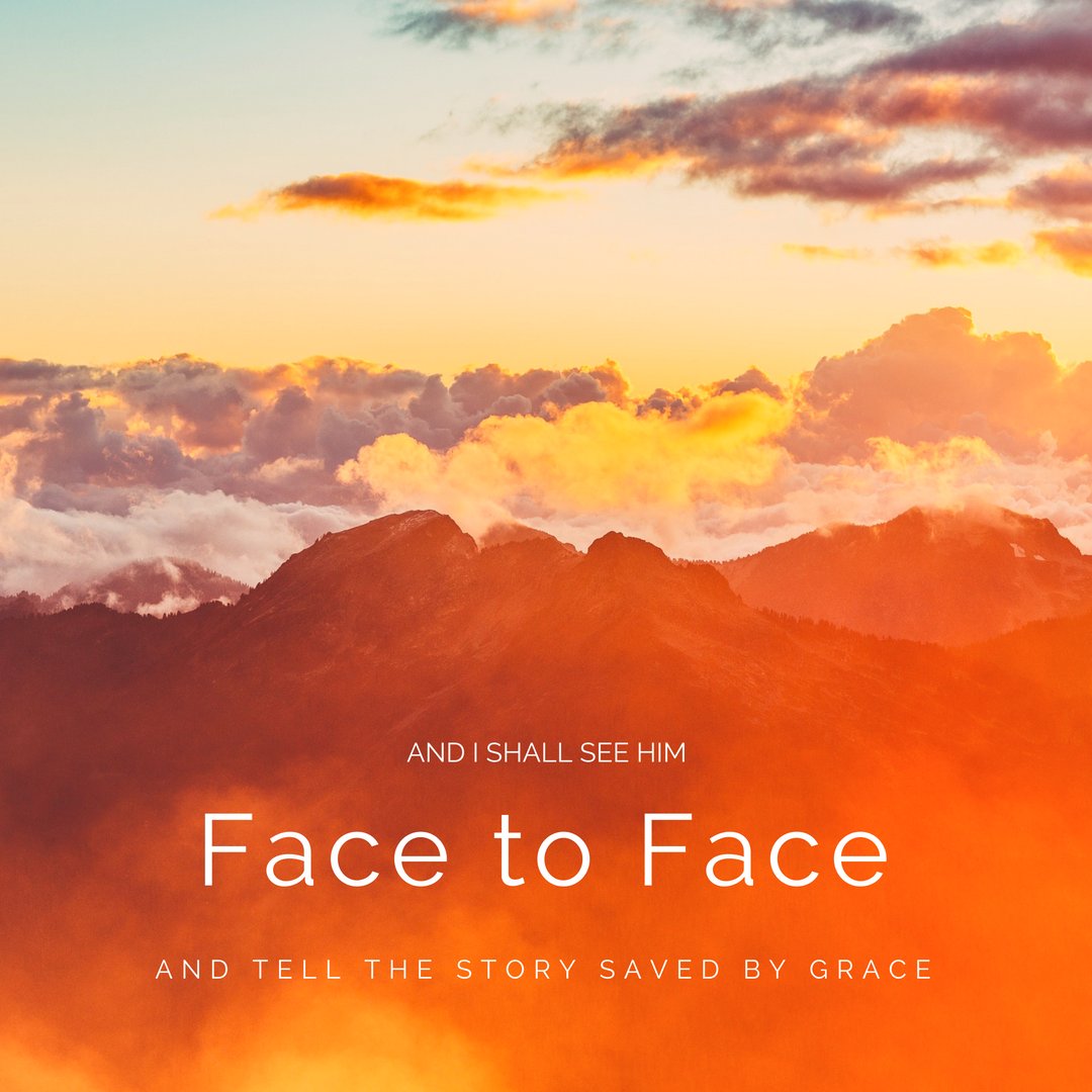 GBC_Today's tweet photo. "They shall see His face..."
Rev. 22:4
#GBCcontinue https://t.co/yE4RmYXOfX