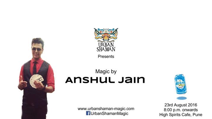 allevents_India's tweet image. Tonight Urban Shaman - Magic by #AnshulJain at @TheHighSpirits #Pune 
More Info.
allevents.in/pune/urban-sha…