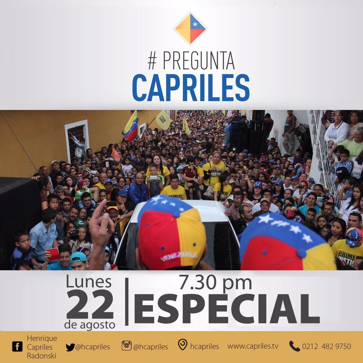 hcapriles's tweet photo. HOY 7:30 pm por nuestras redes y @RCR750 #PreguntaCapriles Sobre movilización nacional #1Sep #TomaDeCCS https://t.co/AjSLRhoYxP