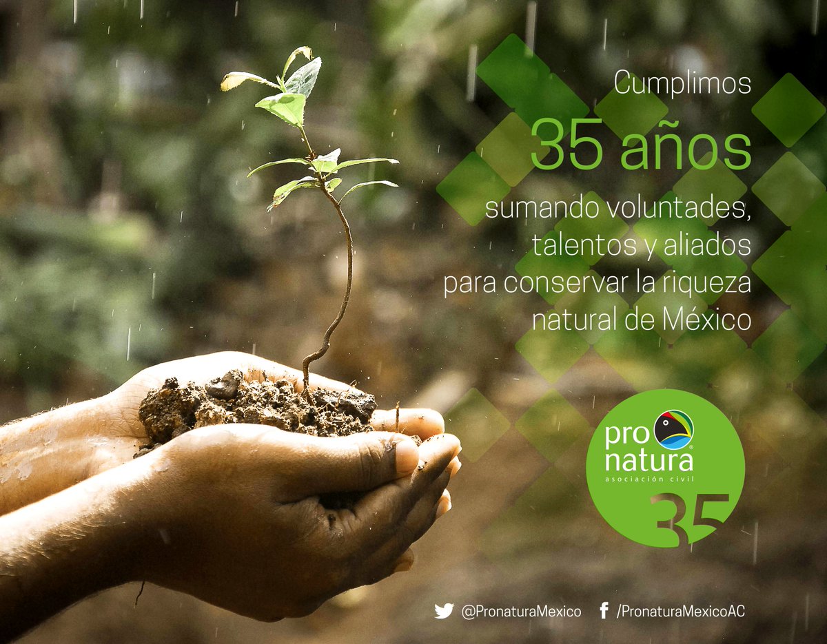 ¡Felicidades <a href="/Pronaturamexico/">Pronatura México</a> por su 35 aniversario! Gracias por ayudarnos a ser más amigables con el medio ambiente
