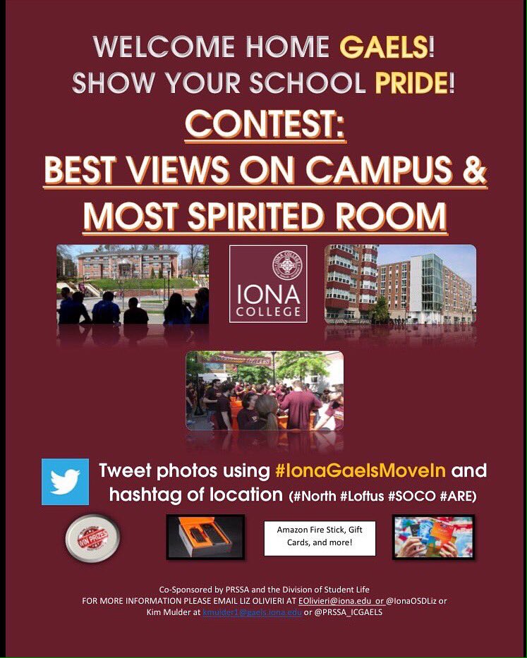 PRSSA_ICgaels's tweet photo. Morning Gaels! Don't forget to enter to win prizes using #IonaGaelsMoveIn! Check out our flyer here ⬇️ https://t.co/DawhL9REEx