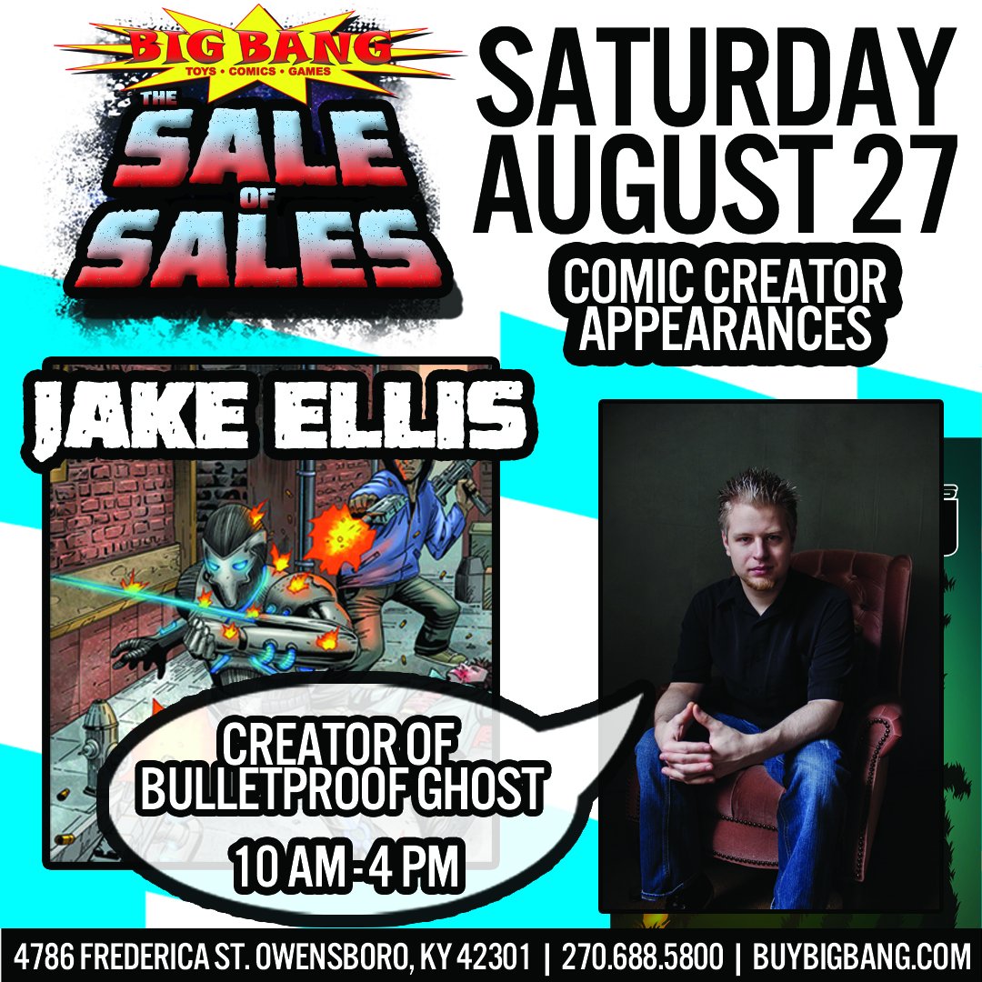 buybigbang's tweet photo. Comic Creator Jake Ellis will be here on Saturday to show off the #BulletproofGhost for the #SaleofSales! #wegotem https://t.co/vrj2rjB9dC