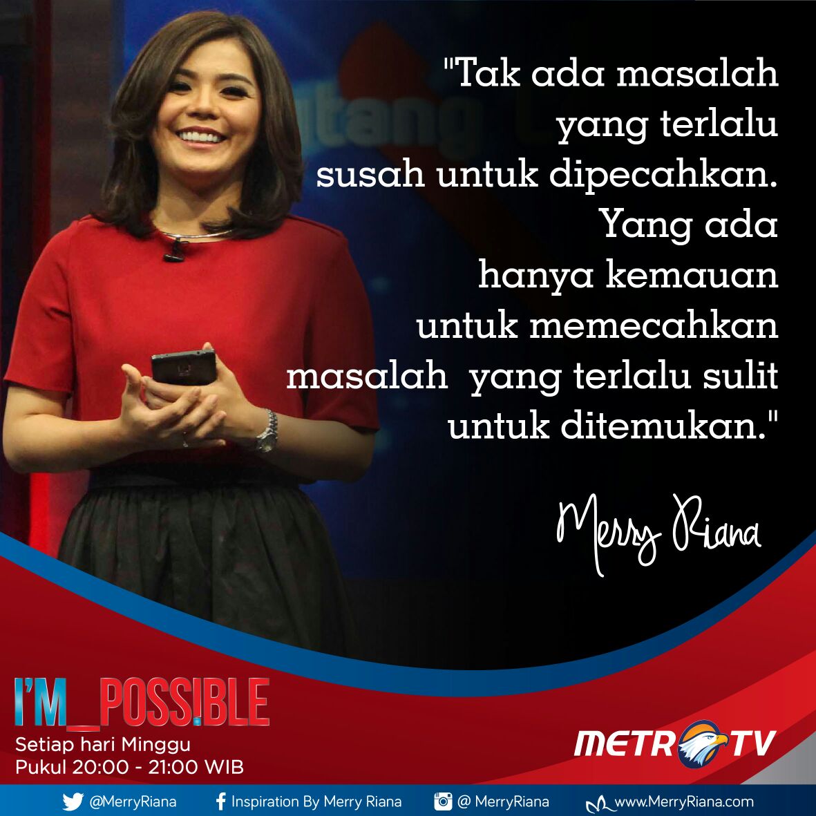 MerryRiana's tweet photo. Saksikan @possiblemetrotv, setiap hari Minggu pkl 20.00-21.00 di @Metro_TV https://t.co/hMuHUfC0Xy